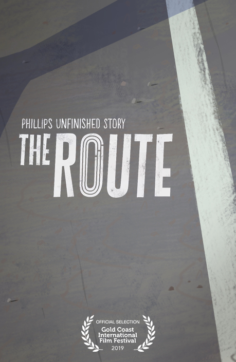 The Route: Phillips Unfinished Story