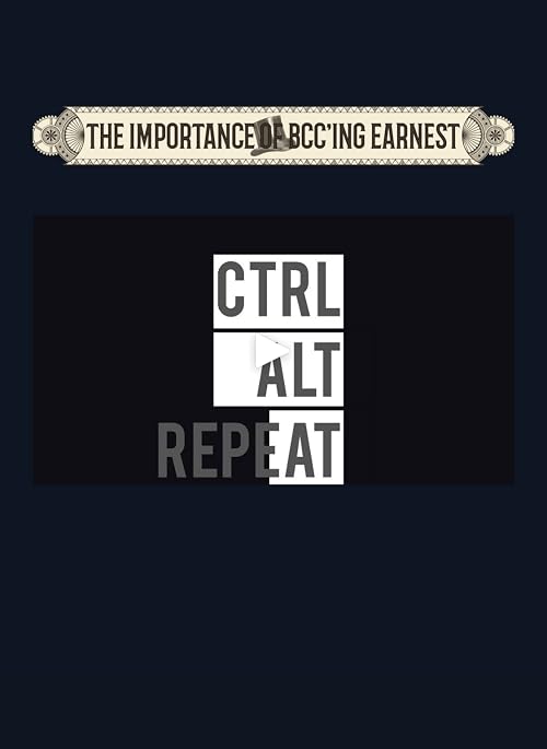 The Importance of Bcc'ing Earnest