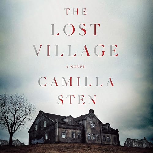 The Lost Village: A Novel