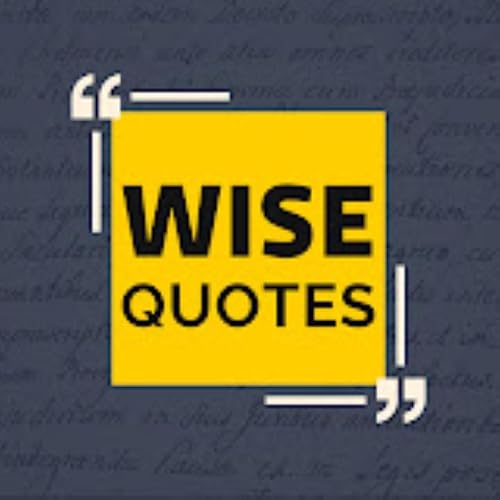 Wise Quotes