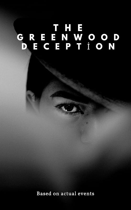 The Greenwood Deception
