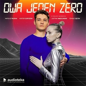 Dwa Jeden Zero (Audioplay)
