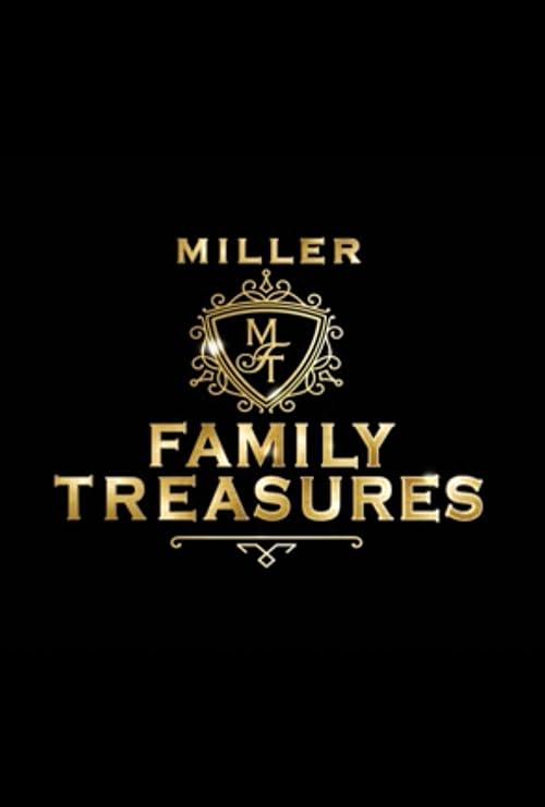 Miller Family Treasures