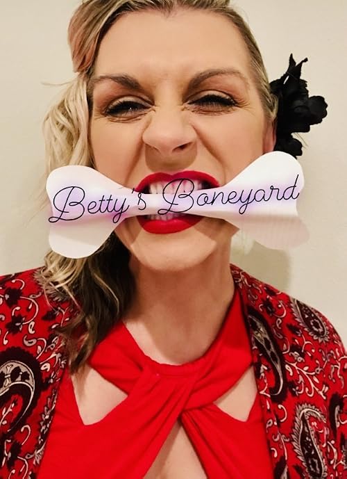 Betty's Boneyard