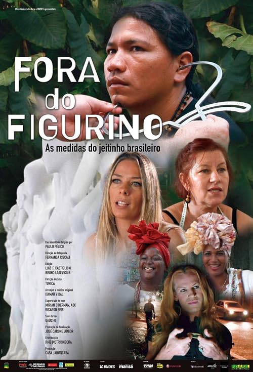 Fora Do Figurino: As Medidas Do Jeitinho Brasileiro