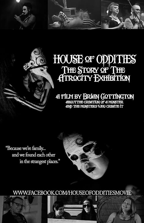 House of Oddities: The Story of the Atrocity Exhibition