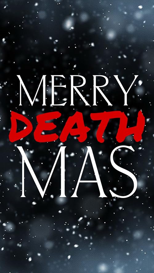 Merry Deathmas