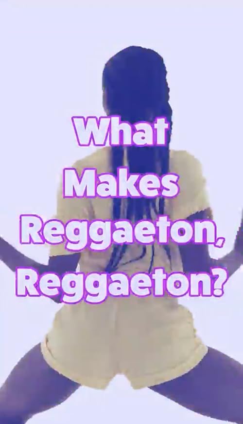 What Makes Reggaeton, Reggaeton?