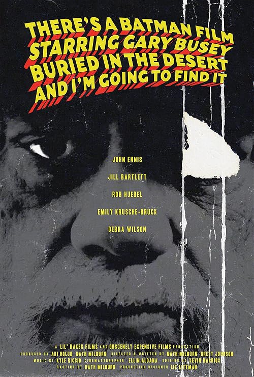 There's a Batman Film Starring Gary Busey Buried in the Desert and I'm Going to Find it
