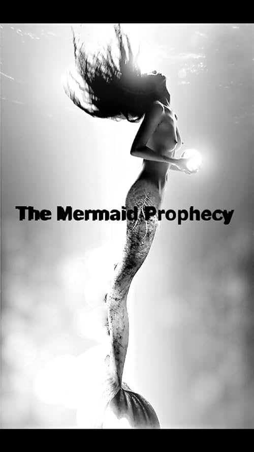 The Mermaid Prophecy