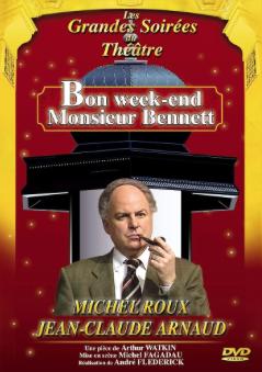 Bon Week-End Mr Bennett
