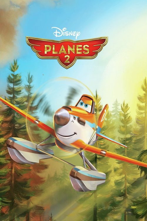 Planes 2 - Immer im Einsatz