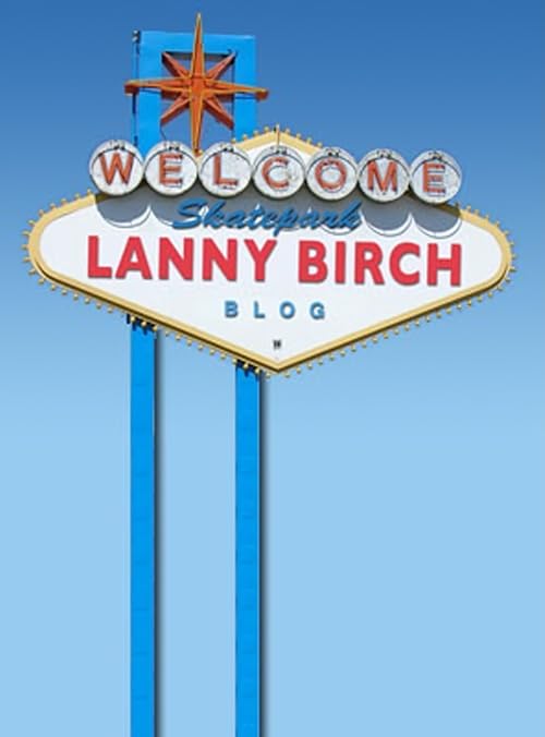 Lanny Birch's Skatepark Blog