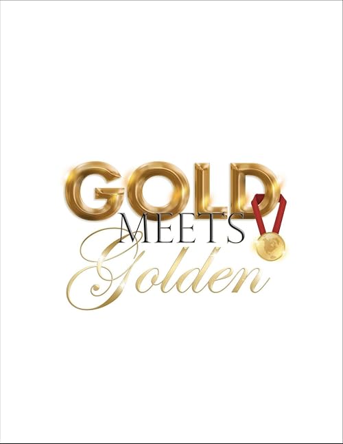 Gold Meets Golden 2021