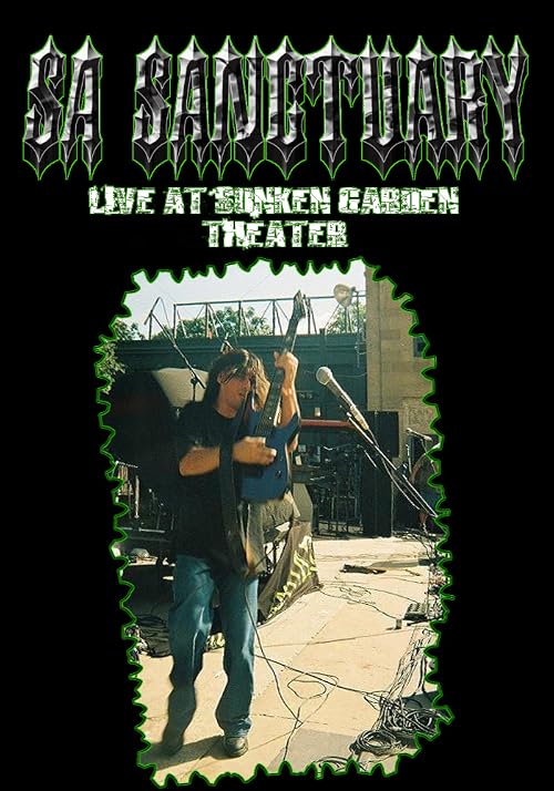 S.A. Sanctuary: Live at Sunken Garden Theater