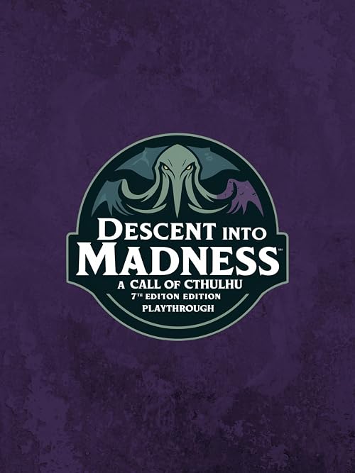 Descent Into Madness