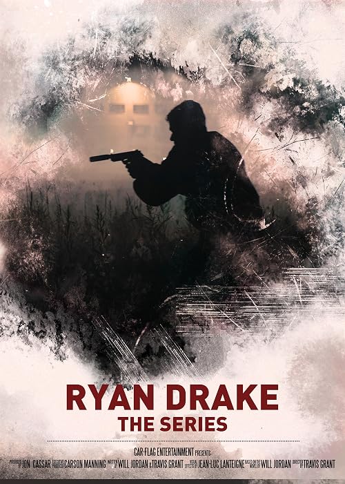 Ryan Drake the Series