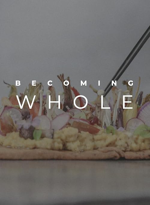 Becoming Whole