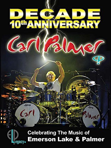 Carl Palmer Decade: 10th Anniversary