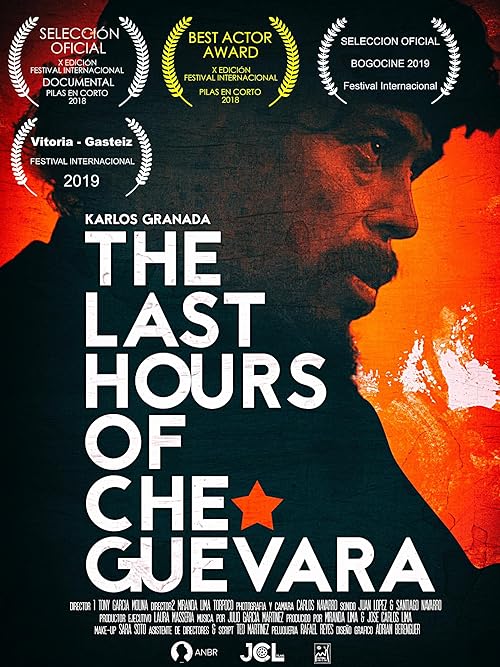 The Last Hours of Che Guevara