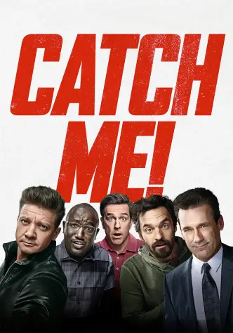 Catch Me!