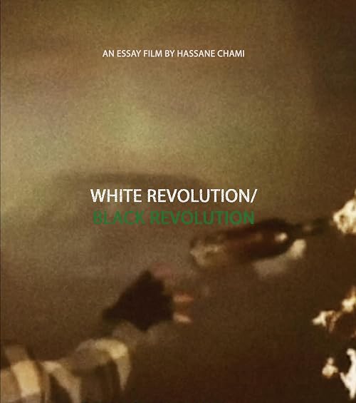 White Revolution/Black Revolution
