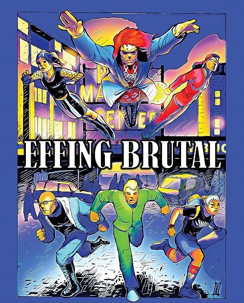 Effing Brutal: The Cinematic Audio-Book
