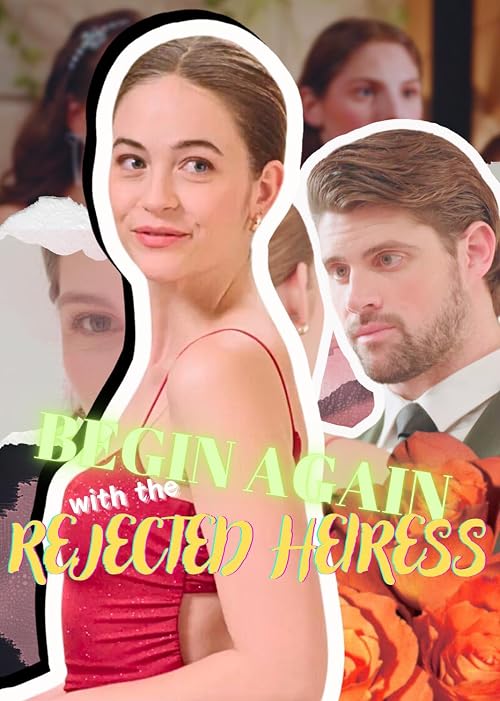 Begin Again with the Rejected Heiress