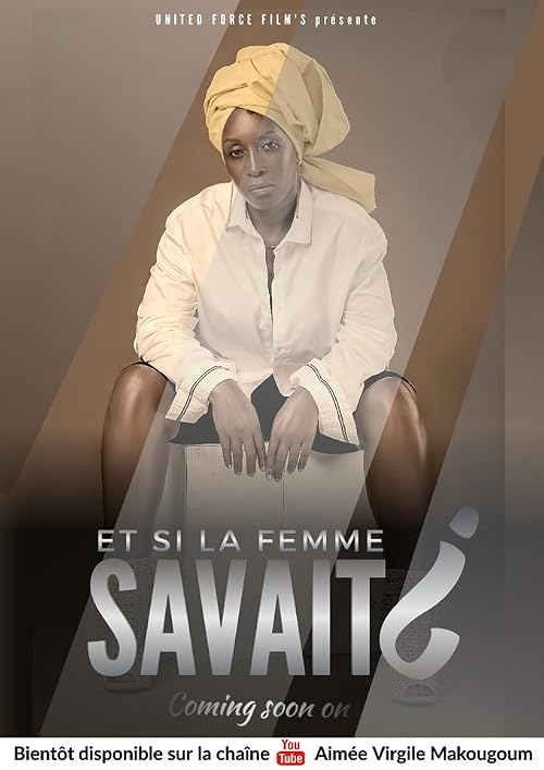 Et si la femme savait