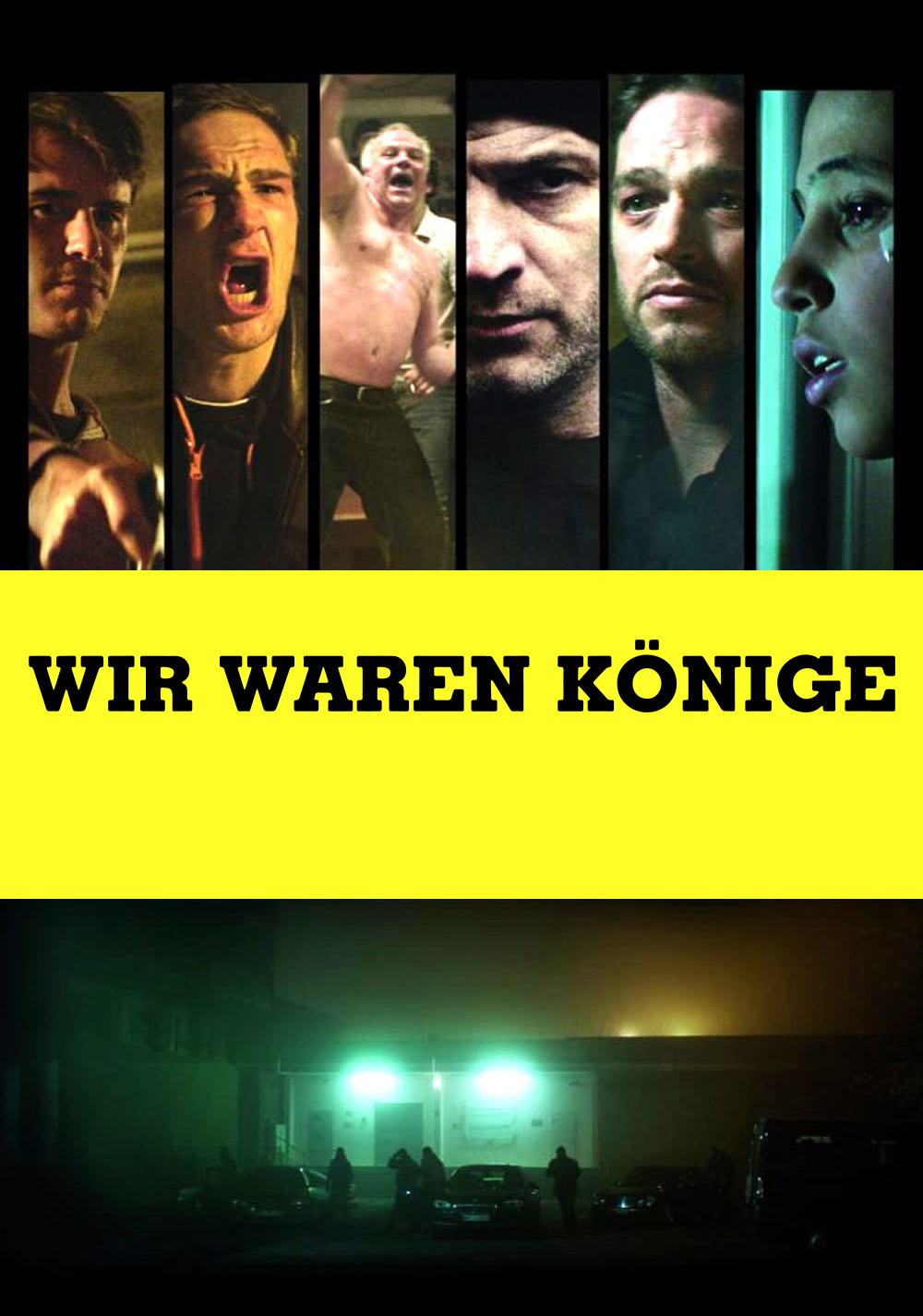 Wir waren Könige