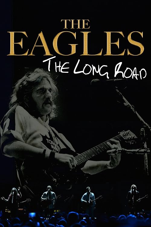 Eagles: The Long Road