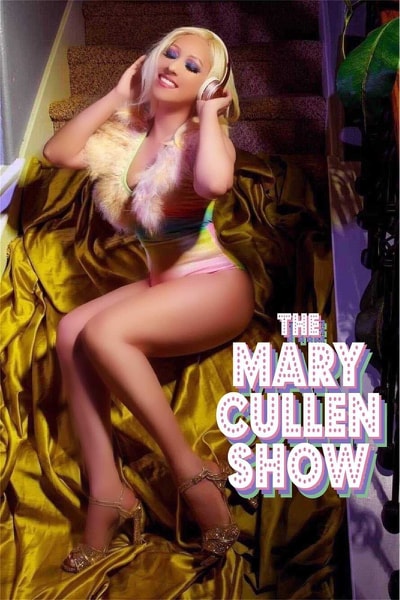 The Mary Cullen Show