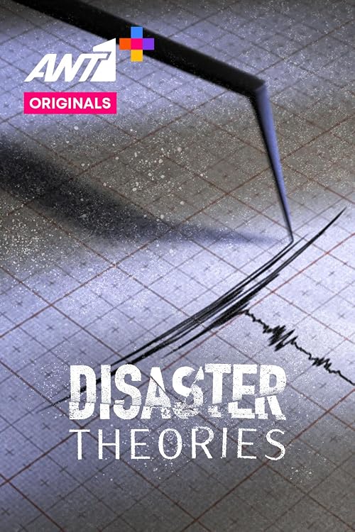 Disaster Theories