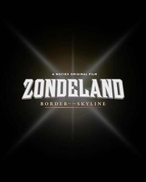 Zondeland: Border of the Skyline