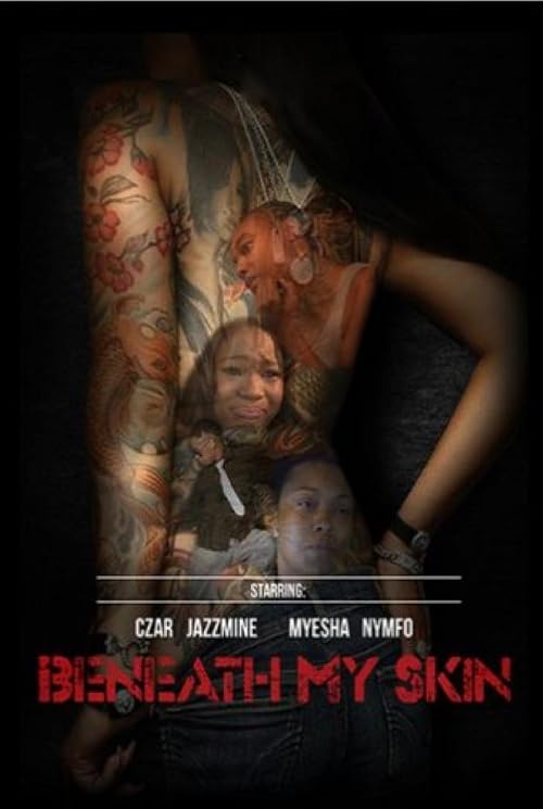 Beneath My Skin