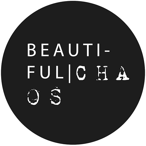 Beautiful Chaos