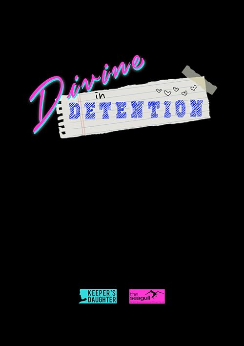 Divine in Detention
