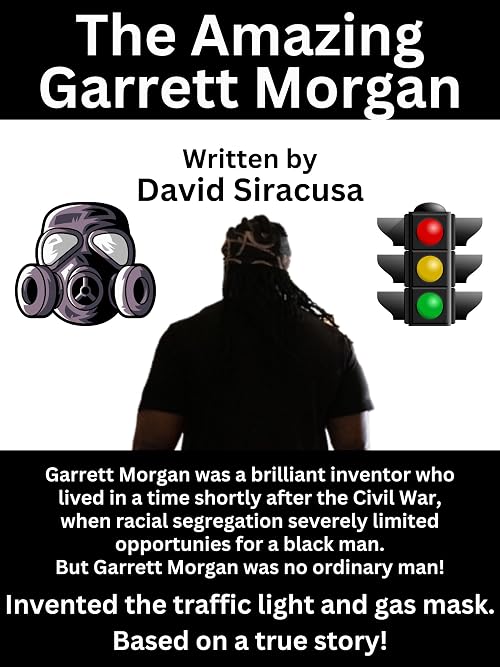 The Amazing Garrett Morgan