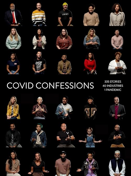 Covid Confessions