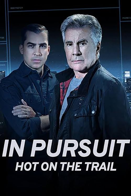 In Pursuit with John Walsh: Hot on the Trail