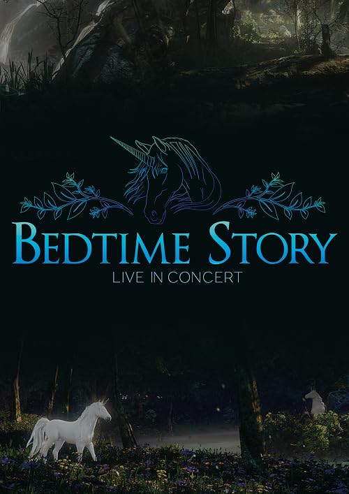 Bedtime Story: Live in Concert