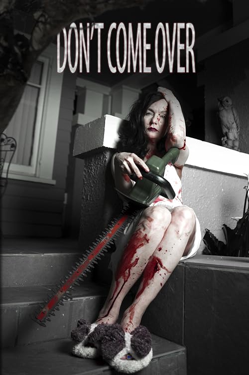 Don't Come Over