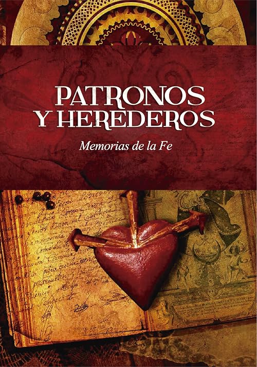 Patronos y Herederos