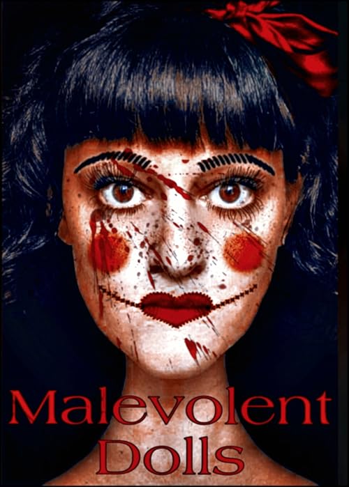 Malevolent Dolls