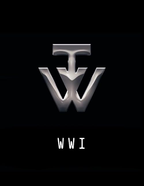 Time Wars: WWI
