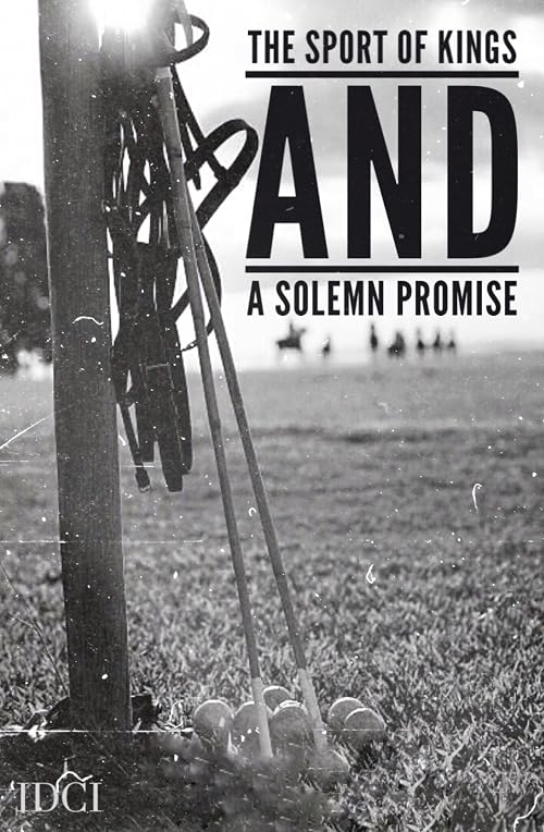 The Sport of Kings and a Solemn Promise