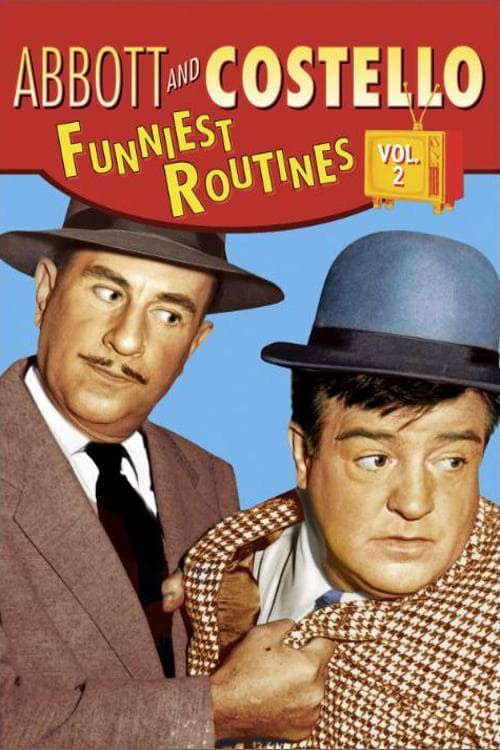 Abbott & Costello: Funniest Routines Volume 2