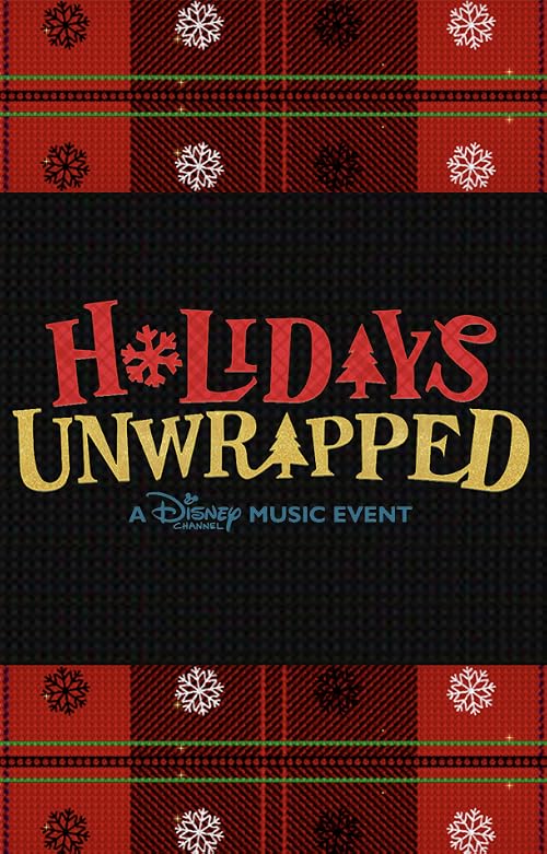 Holidays Unwrapped: A Disney Channel Music Event
