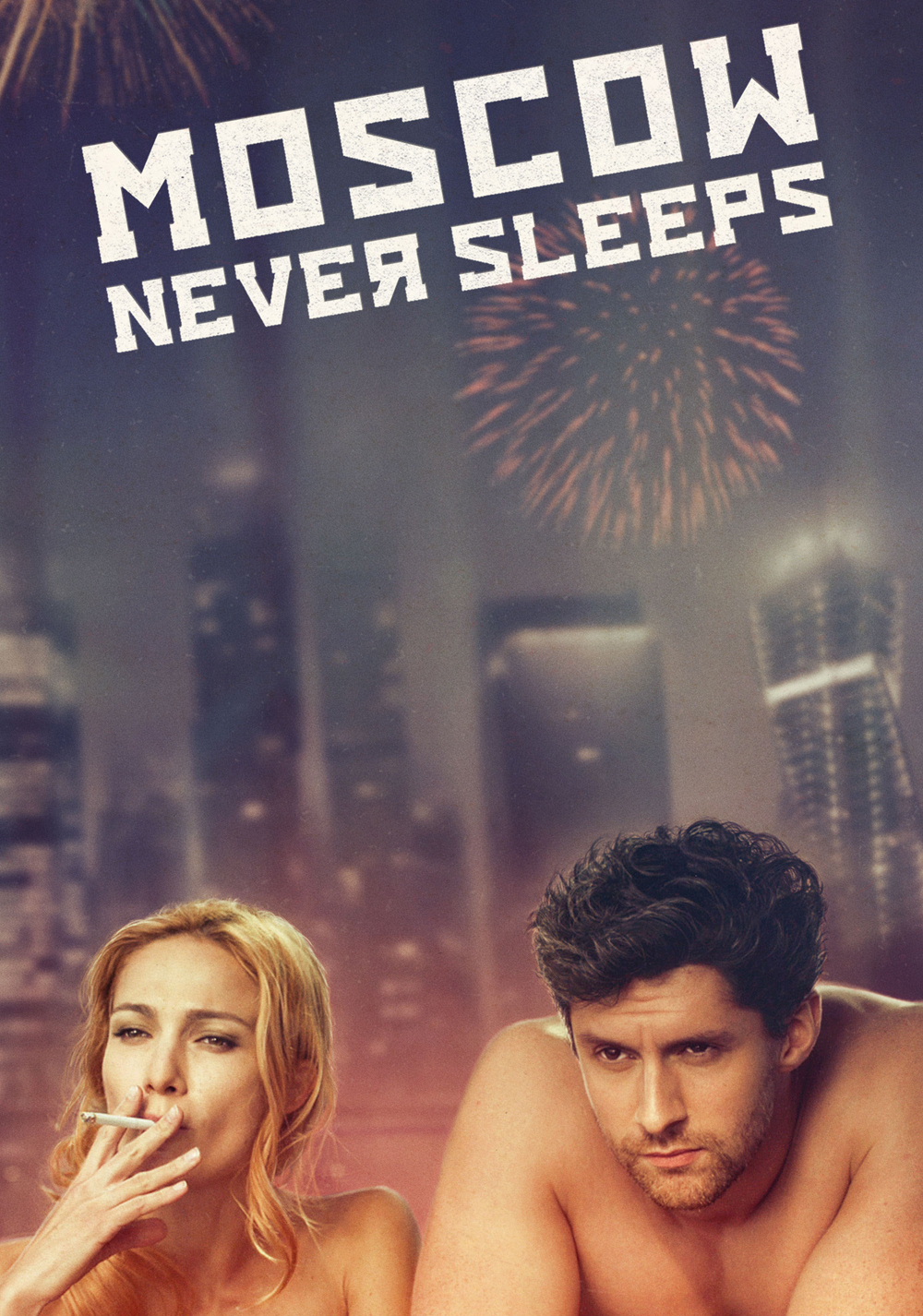 Moscow Never Sleeps
