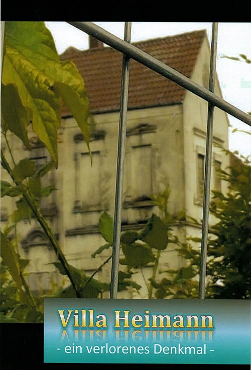 Villa Heimann - a lost memorial